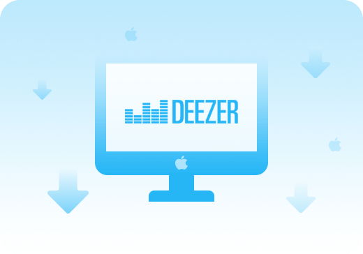 Téléchargez des musiques Deezer sur Mac