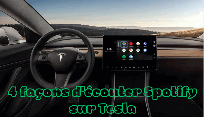 4 façons d'écouter Spotify sur Tesla